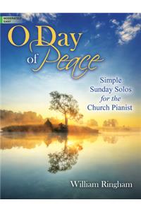 O Day of Peace