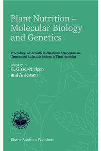Plant Nutrition -- Molecular Biology and Genetics