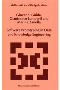 Software Prototyping in Data and Knowledge Engineering