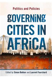 Governing Cities in Africa