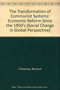 The Transformation Of Communist Systems