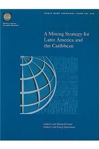 Mining Strategy for Latin America and the Caribbean