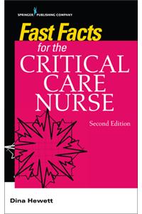 Fast Facts for the Critical Care Nurse