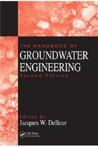 The Handbook of Groundwater Engineering, Second Edition