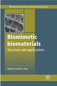 Biomimetic Biomaterials