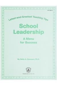 School Leadership: A Menu for Success