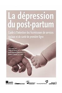 La Depression Du Post-Partum