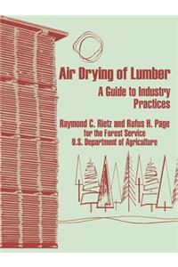 Air Drying of Lumber: A Guide to Industry Practices