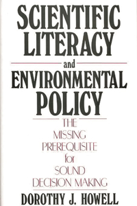 Scientific Literacy and Environmental Policy