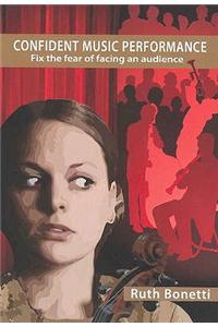 Confident Music Perfomance