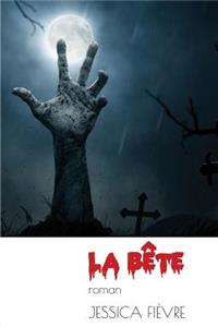 La Bête