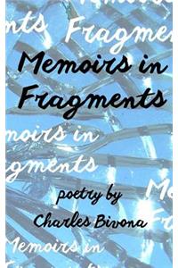 Memoirs in Fragments