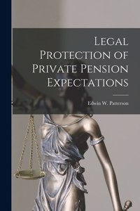 Legal Protection of Private Pension Expectations