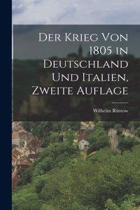 Der Krieg von 1805 in Deutschland und Italien, Zweite Auflage