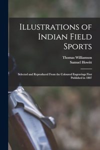 Illustrations of Indian Field Sports