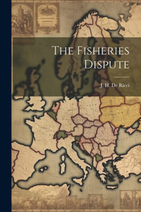Fisheries Dispute