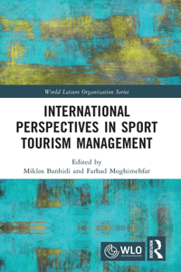 International Perspectives in Sport Tourism Management