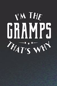 I'm The Gramps That's Why