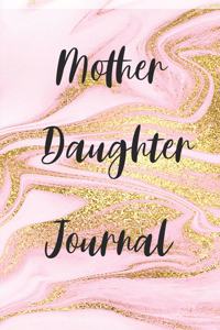 Mother Daughter Journal