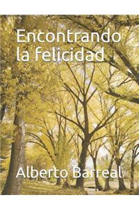 Encontrando la felicidad