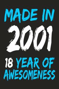 Made In 2001 18 Years Of Awesomeness