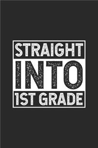 Straight Into 1st Grade