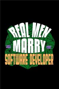 Real men marry software developer