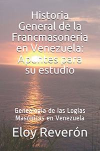 Genealogía de las Logias Masónicas en Venezuela