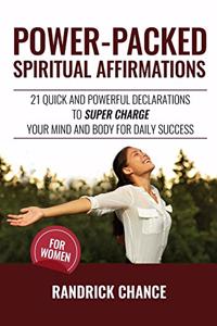 Power-Packed Spiritual Affirmations For Women