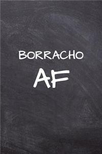 Borracho AF