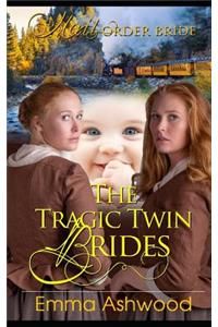 Tragic Twin Brides