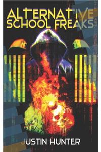 Alternative School Freaks