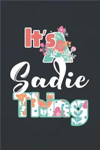 It's Sadie Thing