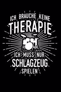 Therapie? Schlagzeug!