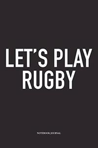 Let's Play Rugby