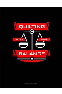 Quilting Yoga Wine Balance