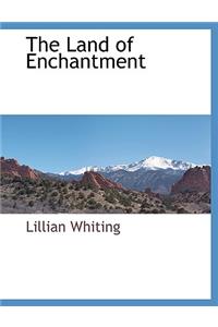 Land of Enchantment