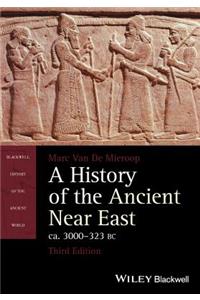 History of the Ancient Near East, Ca. 3000-323 BC