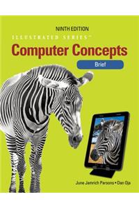 Computer Concepts, Illustrated, Brief
