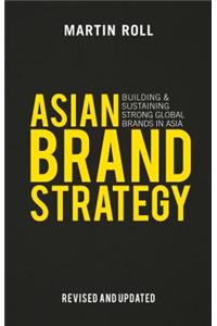 Asian Brand Strategy (Revised and Updated)