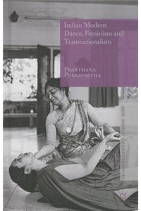 Indian Modern Dance, Feminism and Transnationalism