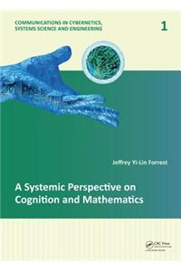 Systemic Perspective on Cognition and Mathematics