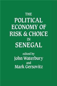 Political Economy of Risk and Choice in Senegal
