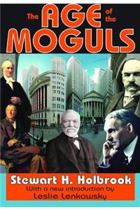 The Age of the Moguls