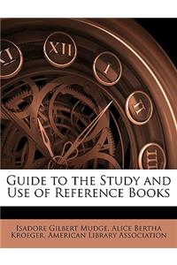 Guide to the Study and Use of Reference Books