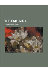 The First Mate