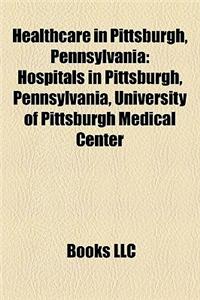 Healthcare in Pittsburgh, Pennsylvania