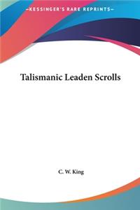 Talismanic Leaden Scrolls