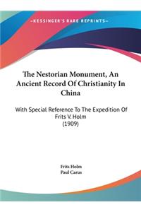 Nestorian Monument, An Ancient Record Of Christianity In China