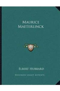 Maurice Maeterlinck